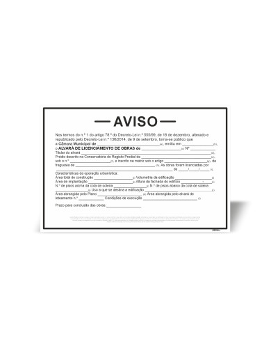 Placa de Aviso - Alvará de Licenciamento de Obras - MOD. 2 - Horizontal Placa de Aviso - Alvará de Licenciamento de Obras - MOD. 2 - Horizontal