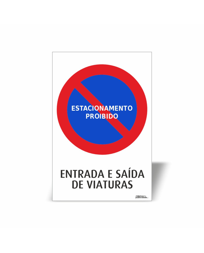 Placa Proibido Estacionar