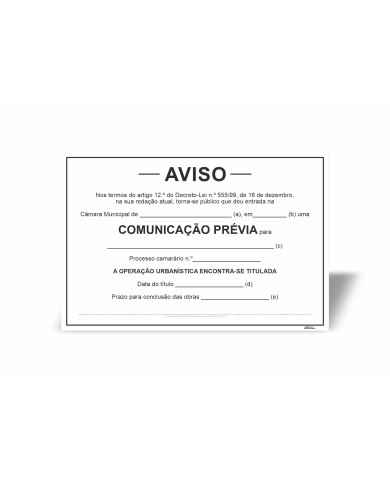 Placa de Aviso - Comunicação Prévia Titulada - Anexo XXI