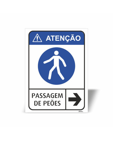 Placa Atenção Passagem de Peões - Dir. Placa Atenção Passagem de Peões - Dir.