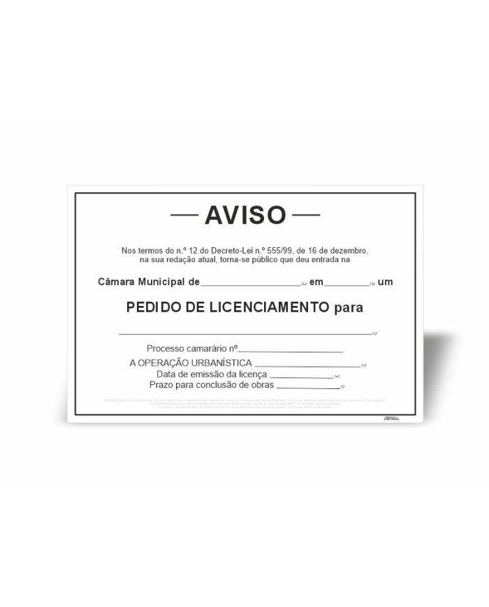 Placa de Aviso - Pedido de Licenciamento de operações urbanísticas - Anexo XIX
